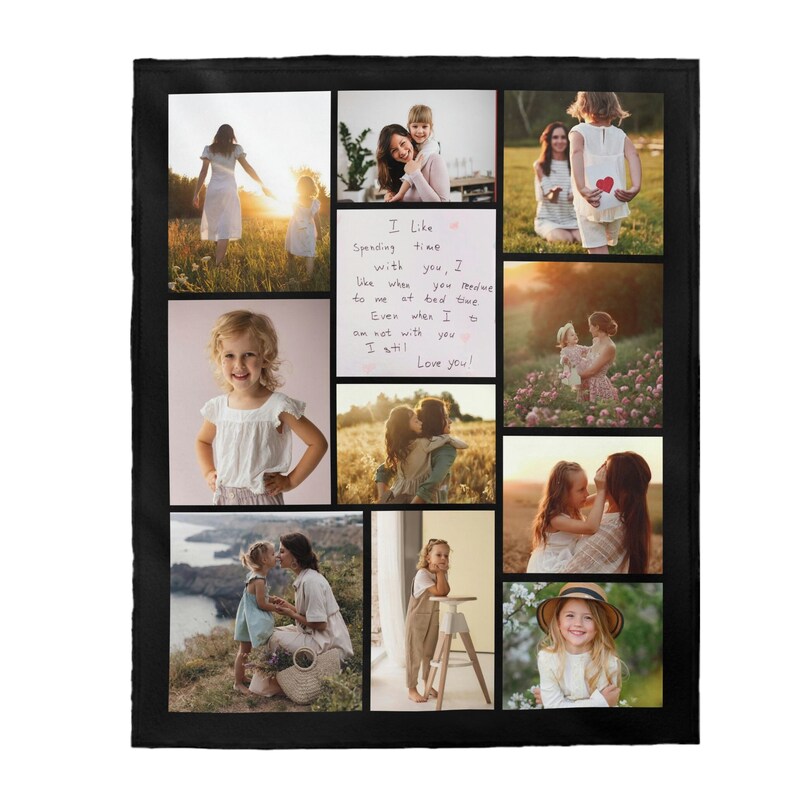 May include: A black fleece blanket featuring a collage of family photos. The photos depict a mother and child in various outdoor settings. A handwritten note with the text "I Like Spending time with you, I like when you read to me at bedtime..." is also included.