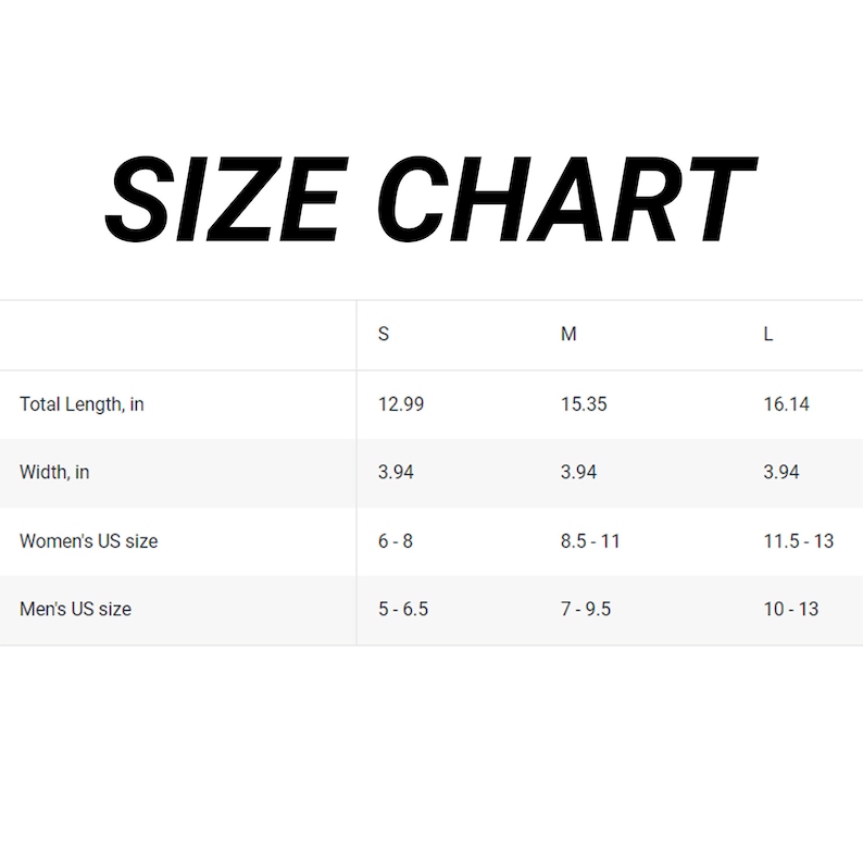 May include: Size chart for a shoe with measurements in inches for total length and width, and US shoe sizes for men and women.