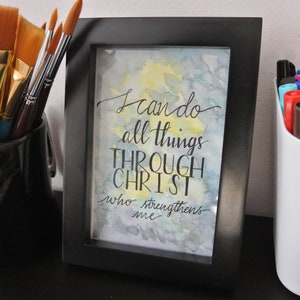 I Can Do All Things Through Christ Philippians 4:13 PRINTABLE. Christian Abstract Watercolor and Hand Lettering digital file.