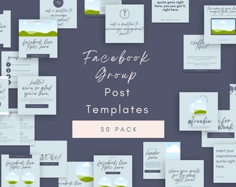 May include: A set of 30 Facebook group post templates in a blue and green colour scheme. The templates feature a variety of designs, including text boxes, images, and icons. The text on the templates includes phrases like "Facebook Live Topic Here", "Welcome to the Group!" and "Insert Your Inspirational Quote Here".