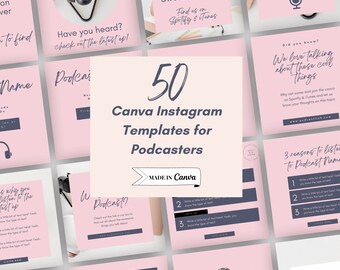 May include: A collection of 50 pink and gray Canva Instagram templates for podcasters. The templates feature text such as "Have you heard? Check out the latest op!" and "Find out how to do this awesome thing. Find us on Spotify & Tunes".