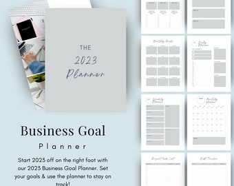 May include: A printable business goal planner for 2023. The planner includes sections for goal tracking, monthly goals, daily planning, weekly planning, monthly calendar, project task list, and habit tracking.