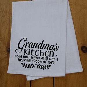Tea Towels | Kitchen Towels | Dish Cloth | Gift Towel | Funny Tea Towel | Cotton Tea Towel | Flour Sack Tea Towel | Grandma | Mother