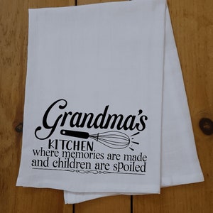 Tea Towels | Kitchen Towels | Dish Cloth | Gift Towel | Funny Tea Towel | Cotton Tea Towel | Flour Sack Tea Towel | Grandma | Mother