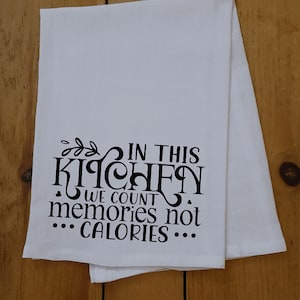 Tea Towels | Kitchen Towels | Dish Cloth | Gift Towel | Funny Tea Towel | Cotton Tea Towel | Flour Sack Tea Towel | Kitchen Tea  Towel