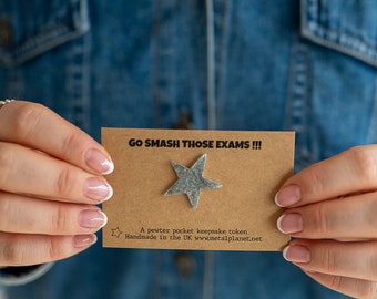 Go smash those exams - Good Luck pewter 'Star' pocket token - Handmade in the UK.