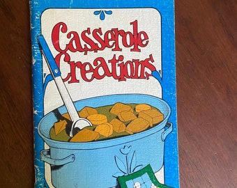 Vintage 1970 Casserole Creations by Irena Chalmers Cookbook, Drawings by Barbara Farr, Retro Recipes, Cooking, Paperback, Casserole Cravings