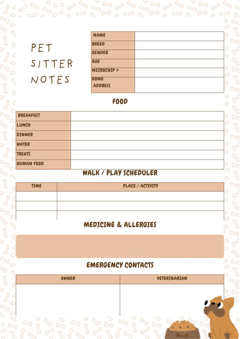 May include: A pet sitter notes sheet with sections for pet information, food, walk/play schedule, medicine, allergies, and emergency contacts. The sheet has a light brown and white color scheme, with a dog illustration at the bottom.