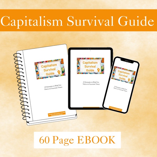 Capitalism Survival Guide | Anti capitalism | Late Stage Capitalism | Leftist | Eat the Rich