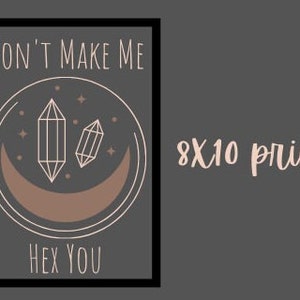 Witchy Wall Decor &quot;Don&#39;t Make Me Hex You&quot;
