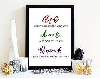 Ask Seek Knock Print Printable Wall Art Print, Instant Download Printable Art, Printable Quote, Prints, Motivation Wall Decor