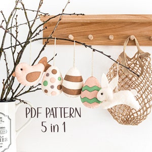 Easter decor Felt ornaments PDF pattern set of 5 . Easter rabbit egg bird sewing pattern digital file . Easter favors