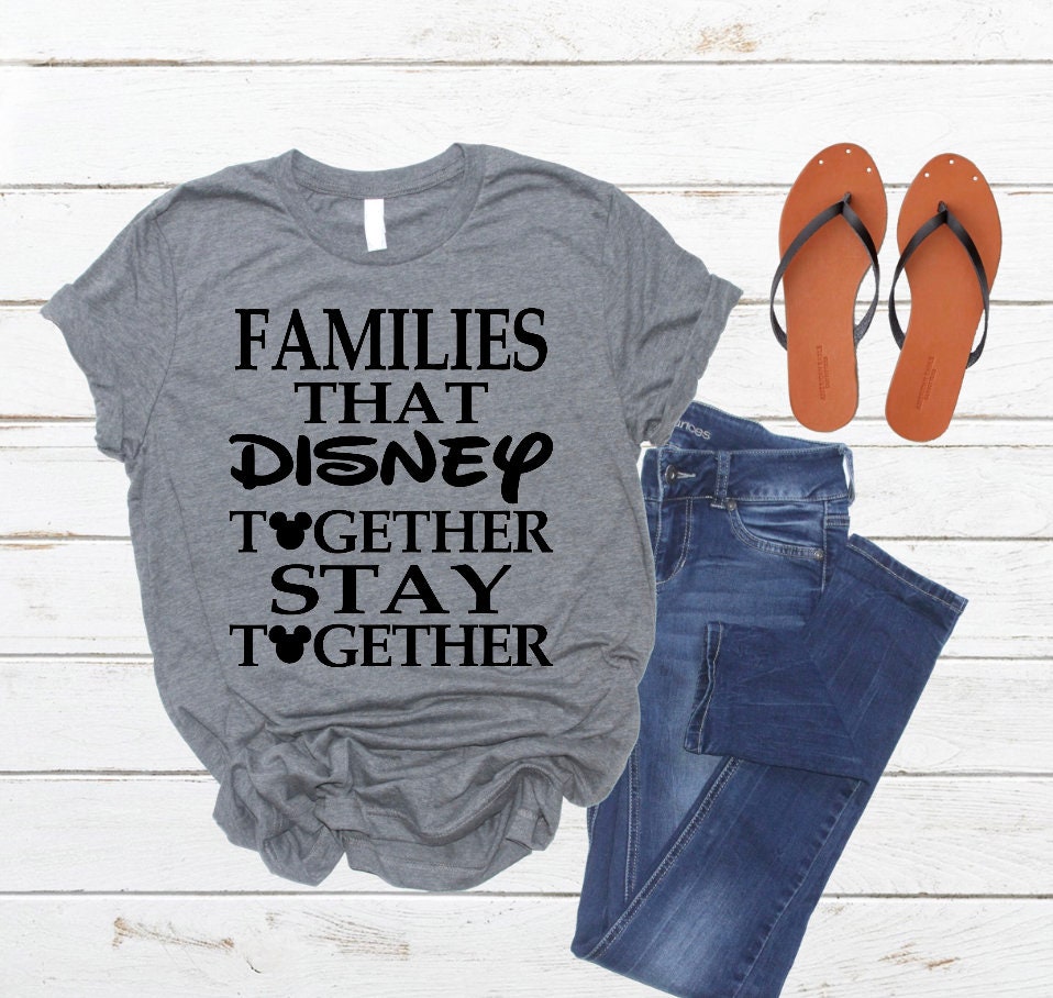 Families That Disney Together Stay Together Disney Life | Etsy