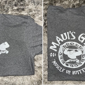 Maui’s Gym Moana Shirt,  Moana Gym Shirt, DIsneyland Shirts, Moana Matching Family Shirts, Mens Moana Shirt, Disney Shirts Front / Back