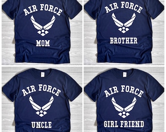 Air Force Shirt, Air Force Graduation, Air Force Matching Family Shirts,  Air Force Shirts Infant - 4X