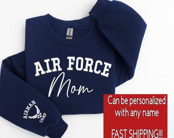 Air Force Sweatshirt, Air Force Graduation, Air Force Matching Family Shirts, U S Airman Shirt, Air Force Shirt