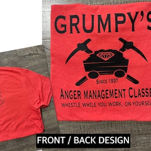 Grumpy Anger Management Shirt, Grumpy Shirt, Seven Dwarfs Shirt, DIsney Seven Dwarfs Shirt, Grumpy Front / Back Shirt Design Youth - 4x