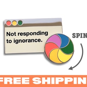 Not Responding Spinner Pin | Pride LGBT Hard Enamel Accessory