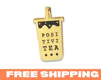 POSITIVITEA PIN - positive good vibes bubble tea gold enamel lapel boba is life - Pre-order