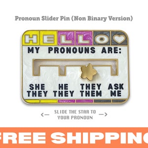 Pronoun Slider Pin (Non Binary version)