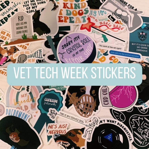 Vet Tech Week Gifts | Vet Med Stickers | Vet Tech Stickers | Veterinary Stickers | Vet Stickers
