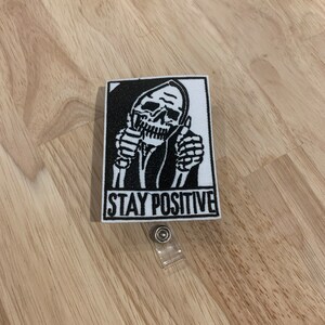 Grim Reaper “stay positive” Badge Reel
