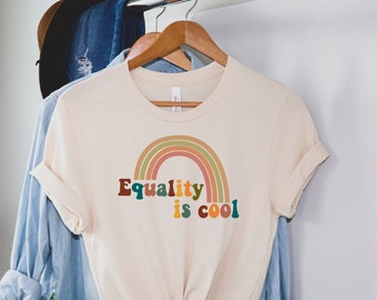 Equality is Cool | Social Justice | Equal Rights | Women's Rights | LGBTQ Pride | Human Rights | Gender Equality Short-Sleeve Unisex T-Shirt