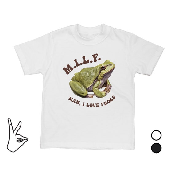MILF Man I Love Frogs T-Shirt in White