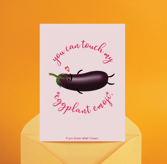 Eggplant Emoji Food Pun Greeting Card Printable, Cute Funny Joke Download Valentine's Day, Sexy Anniversary Couple Gift