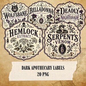 May include: A collection of five vintage-style apothecary labels with ornate borders and botanical illustrations. The labels feature names like "Wolfsbane," "Belladonna," and "Serpent's Venom" in elegant fonts. The text "Dark Apothecary Labels 20 PNG" is also present.