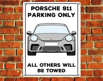 Porsche 911 Parking Sign - All Others Will Be Towed - Customisable / Personalised