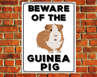 Guinea Pig | Beware of the | Pet | Animal | Illustrated | Metal Sign | Tin | Aluminium | Cavy