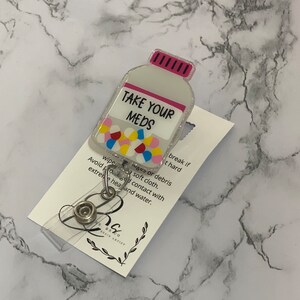 Take Your Meds Badge Reel