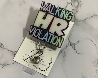 Walking HR Violation Badge Reel