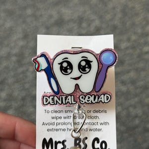 Dental Squad Badge Reel