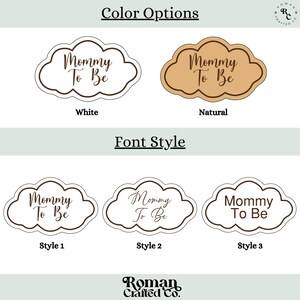 May include: Three different font styles for the text "Mommy To Be" are shown on a white cloud shape. The text is in brown. The cloud shapes are on a light green background. The text "Style 1", "Style 2", and "Style 3" are below each cloud shape.
