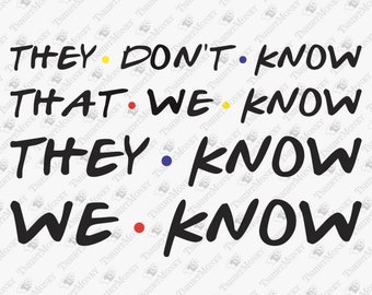 Free Free 227 Friends Show Quotes Svg SVG PNG EPS DXF File