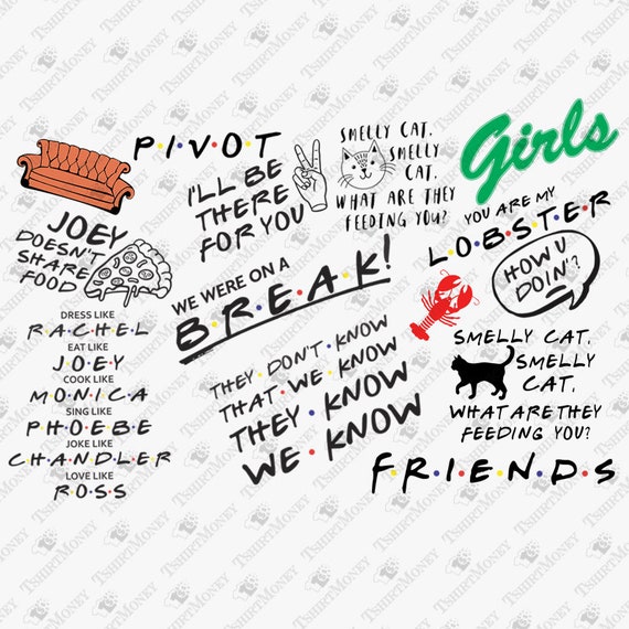 Download Friends Show Quotes SVG Bundle Friends TV Show Cut Files ...