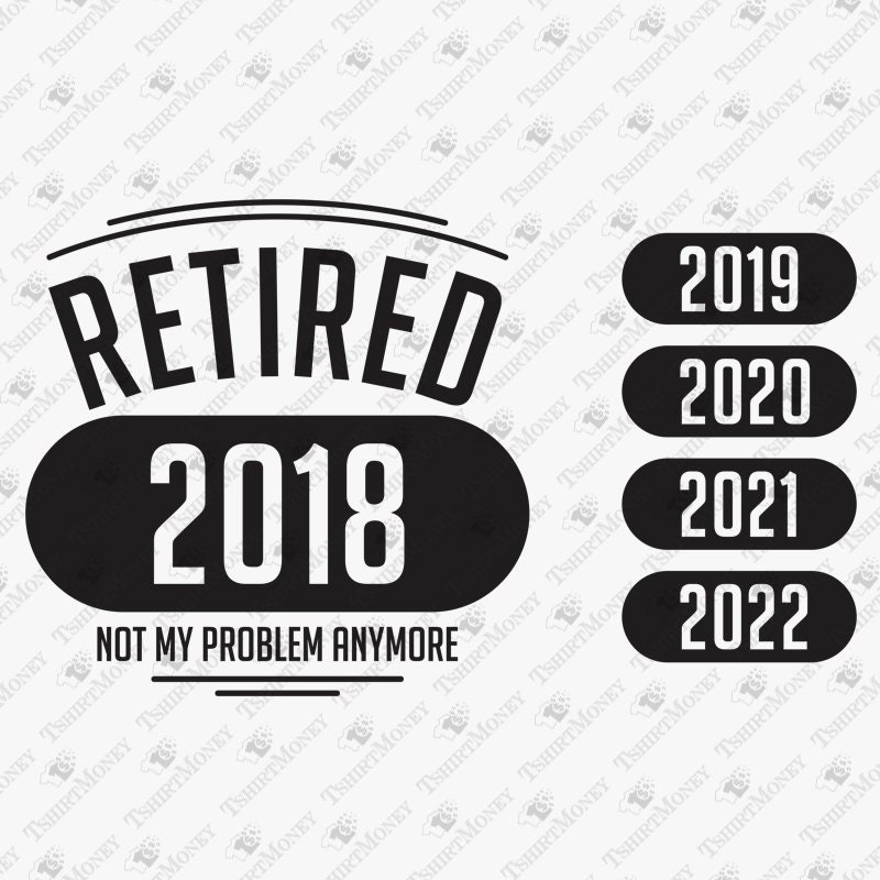 Free Free Free Retirement Svg 161 SVG PNG EPS DXF File