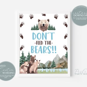 Don&#39;t Feed the Bears Sign, Bear Party Printables Bear Wild One Birthday Party Boy Birthday Woodland Bear Instant Download 334