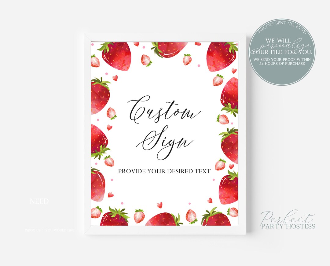 Custom Sign Printable Custom Strawberry Birthday Sign Summer Birthday ...