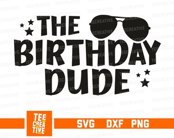 Download Birthday Dude Svg Etsy