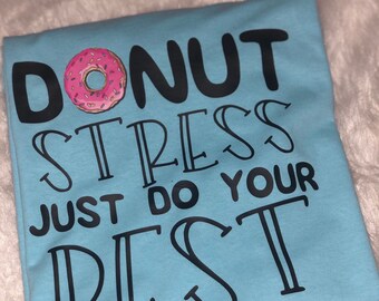 Donut Stress T-shirt