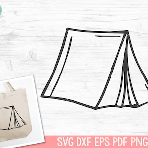 Camping Tent SVG, Tent SVG, Camping SVG, Tent Clipart, Camping png, Adventure svg, Camping Cut File, Outdoors svg, Explore svg, Tent png