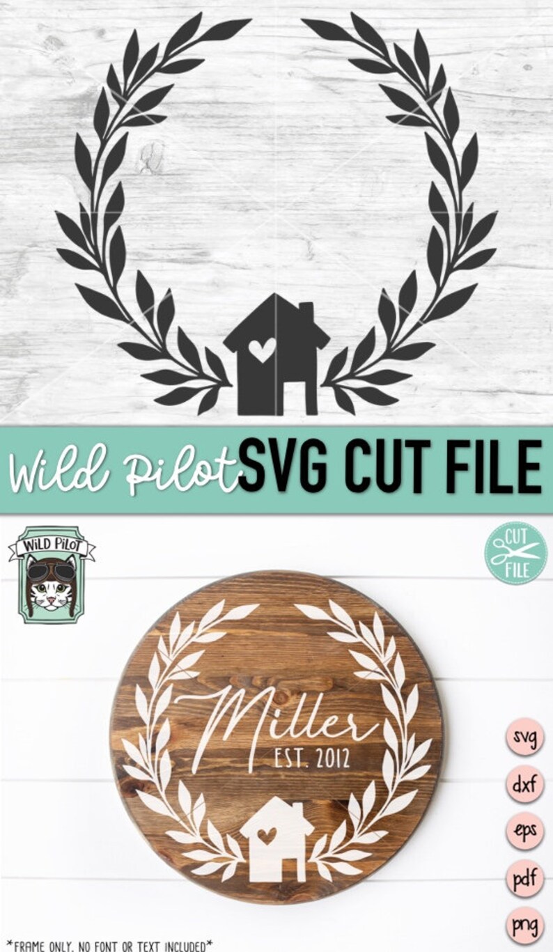 Puede incluir: Un archivo de corte SVG descargable para una corona con un dise&ntilde;o de casa y coraz&oacute;n. La corona se muestra en un letrero de madera con el texto "Miller EST. 2012".