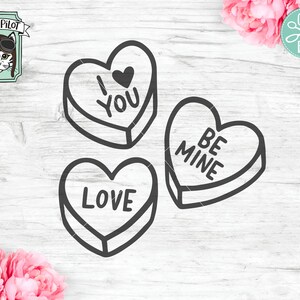 Valentines Day SVG file, Candy Hearts SVG file, Conversation Heart svg, Valentines cut file, Heart Candies clipart, Valentines Day cut file