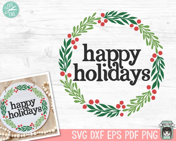 Happy Holidays Sign SVG, Happy Holidays Wreath SVG, Christmas