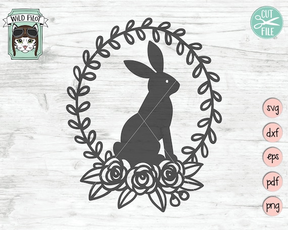 Bunny SVG, Easter Bunny SVG, Happy Easter svg, Easter png, Spring svg, Rabbit Silhouette SVG, Floral Wreath svg, Easter Bunny svg