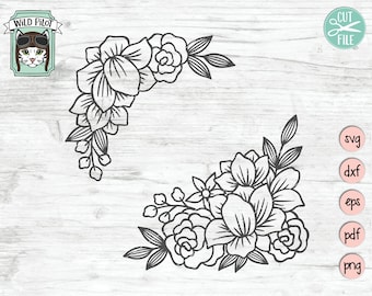 Flowers SVG File, Flower cut file, Floral Corner svg, Flower Border, wedding, Flower corner, floral cut file, frame, chalkboard sign stencil