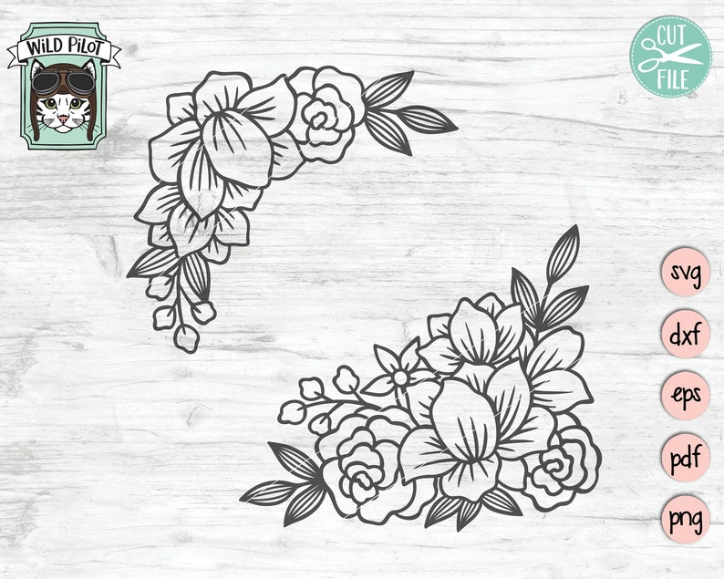 Flowers SVG File, Flower cut file, Floral Corner svg, Flower Border, wedding, Flower corner, floral cut file, frame, chalkboard sign stencil image 1